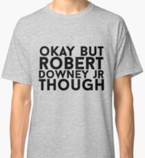 Robert Downey Jr. Classic T-Shirt