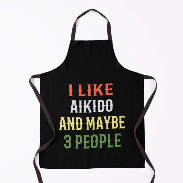 Item preview, I Like Aikido and Maybe 3 People! Funny Design for an aikidoka and Aikido lovers! designed and sold by TheKarateStore.