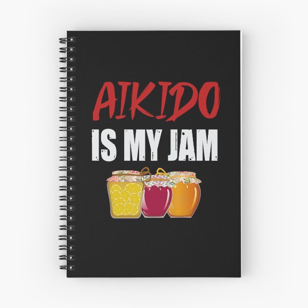 Item preview, Aikido Is My Jam! Funny Design for an aikidoka and Aikido lovers! designed and sold by TheKarateStore.