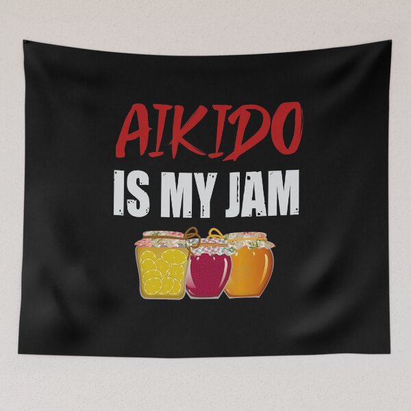Artikelvorschau, Aikido ist meine Marmelade! Lustiges Design für Aikidoka und Aikido-Liebhaber! entworfen und verkauft von TheKarateStore.