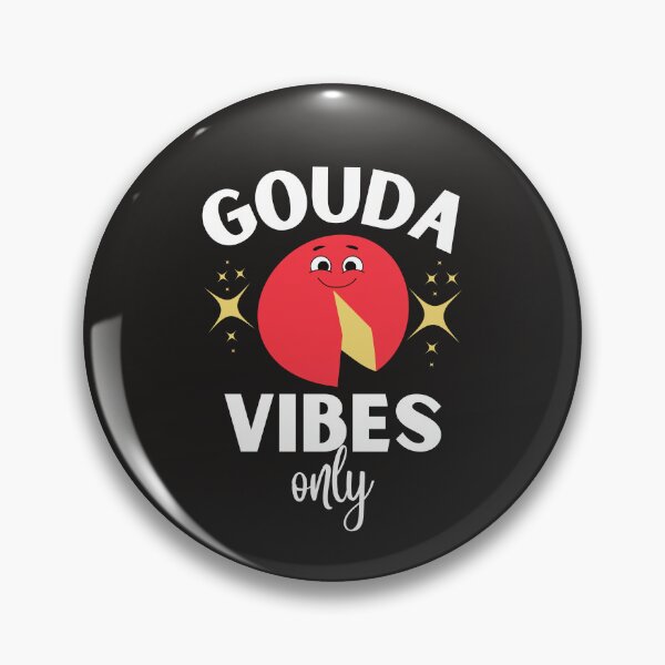 Item preview, Cheese Lovers | Gouda Vibes Only | Funny Quotes designed and sold by ModkMerch.