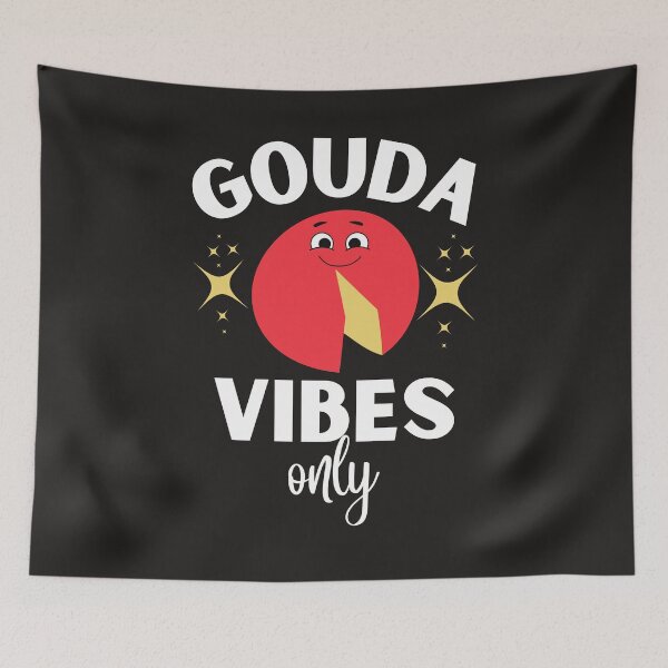 Item preview, Cheese Lovers | Gouda Vibes Only | Funny Quotes designed and sold by ModkMerch.