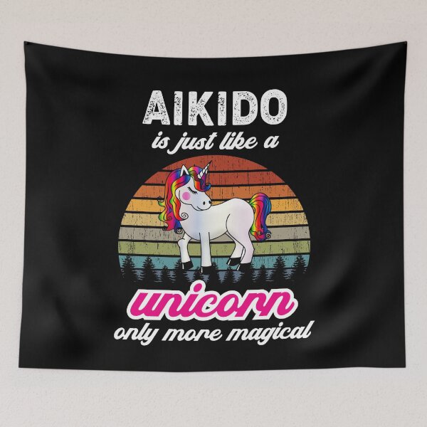 Item preview, Life is Like A Unicorn, Only More Magical! Funny Design for an aikidoka and Aikido lovers! designed and sold by TheKarateStore.