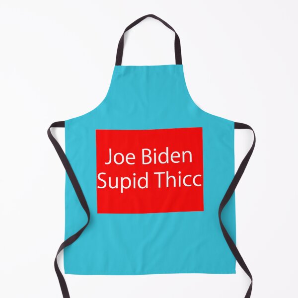 Item preview, Joe Biden Stupid Thicc designed and sold by totalrando.