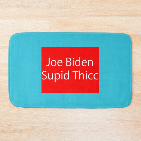 Item preview, Joe Biden Stupid Thicc designed and sold by totalrando.