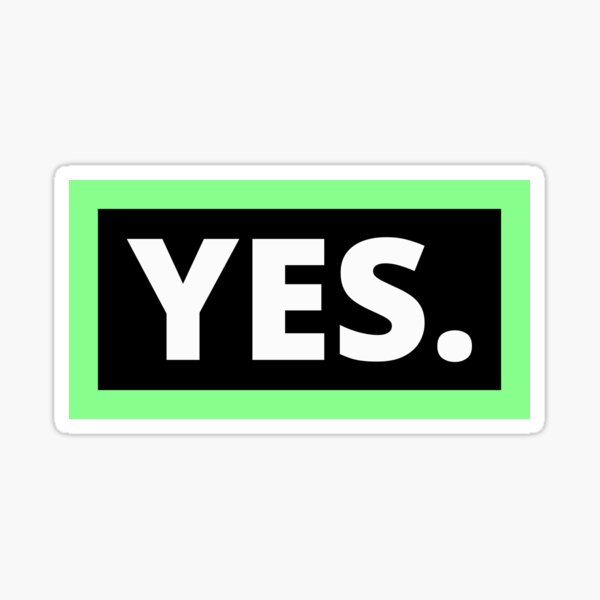 YES. Sticker