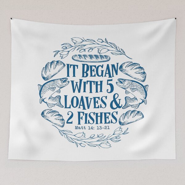 Item preview, It Began With 5 Five Loaves And 2 Two Fishes Matthew 14 verse 13 - 21 He Provides And Shall Supply All My Needs designed and sold by MJDezigns.