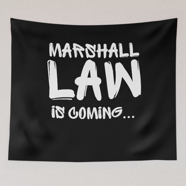 Item preview, Marshall Law is Coming... designed and sold by mkzmerch.