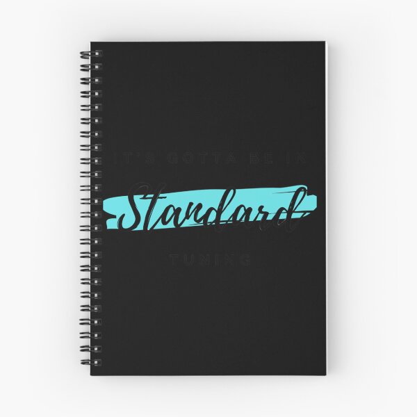 Item preview, It's Gotta Be In Standard Tuning Light Theme designed and sold by Tranquilharris.