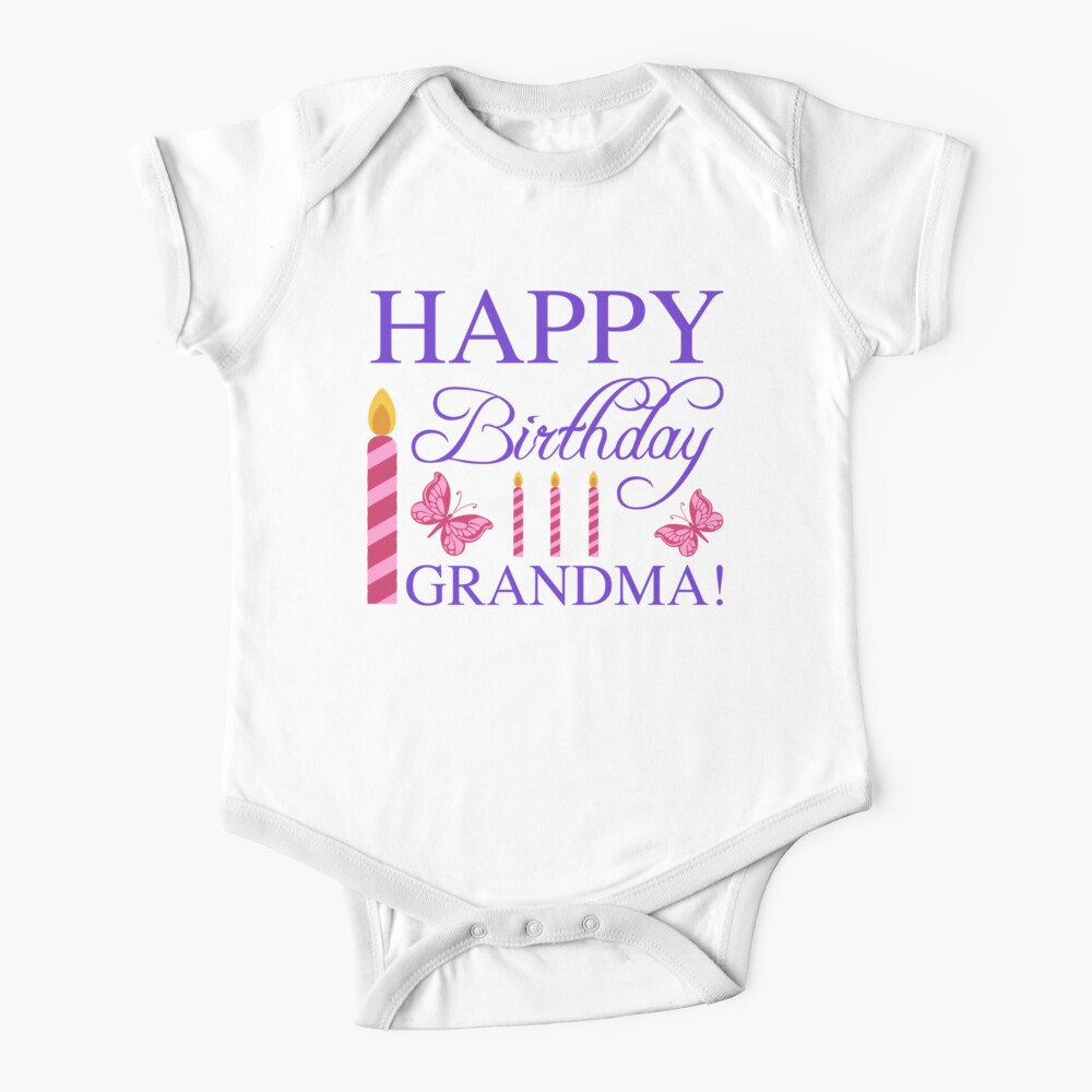 Happy Birthday Grandma Baby One-Piece