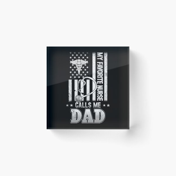 Item preview, My Favorite Nurse Calls Me Dad Shirt Fathers Day Gifts Papa designed and sold by Simeon	 Dorelus.