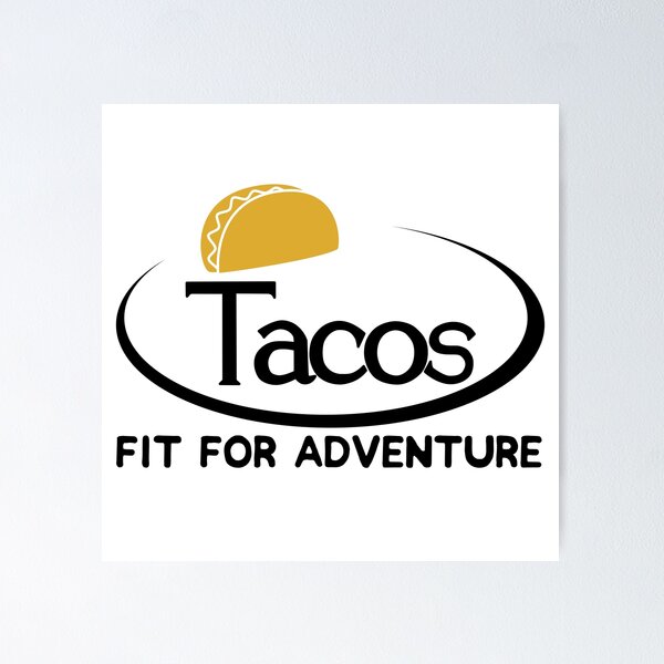 Item preview, Tacos- Fit for Adventure designed and sold by its-anna.