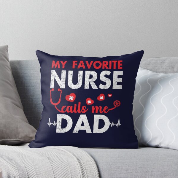 Item preview, My Favorite Nurse Calls Me Dad Funny Fathers designed and sold by Simeon	 Dorelus.