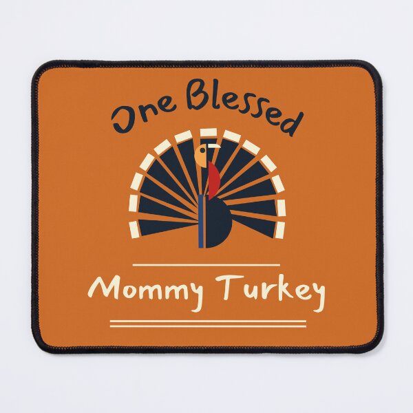 Item preview, One blessed Mommy turkey designed and sold by reka88.