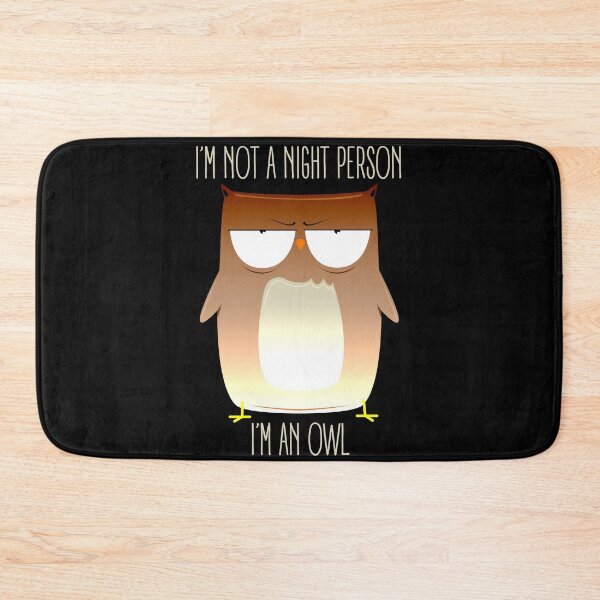 Item preview, I'm Not A Night Person, I'm An Owl designed and sold by PapaBujuGaming.