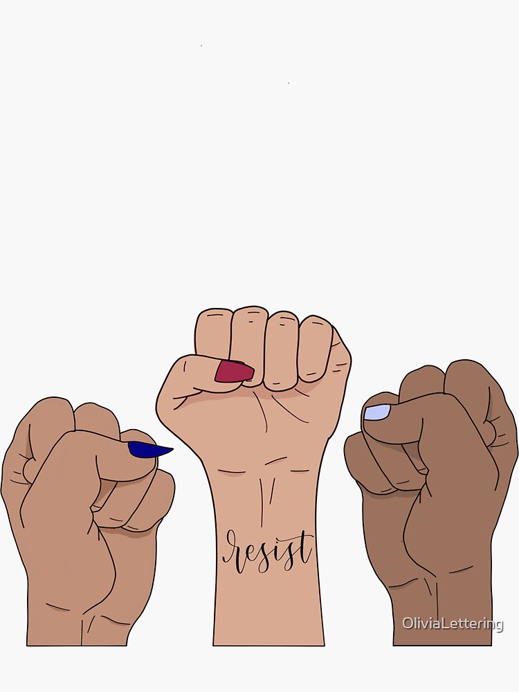 Resist Feminist Fist Art Sticker For Sale By Olivialettering Redbubble
