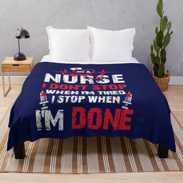 Item preview, I’m A Nurse I Don’t Stop When I’m Tired I Stop When I’m Done designed and sold by Simeon	 Dorelus.
