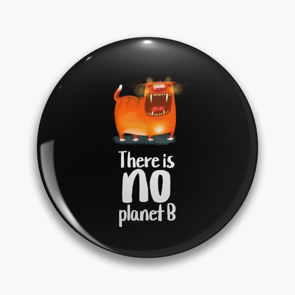 Item preview, There is no planet B - Humorous T-shirt for animal lovers designed and sold by Bird Design.