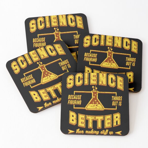 Item preview, Science, Because Figuring Things Out Is Better Than Making Stuff Up designed and sold by PapaBujuGaming.