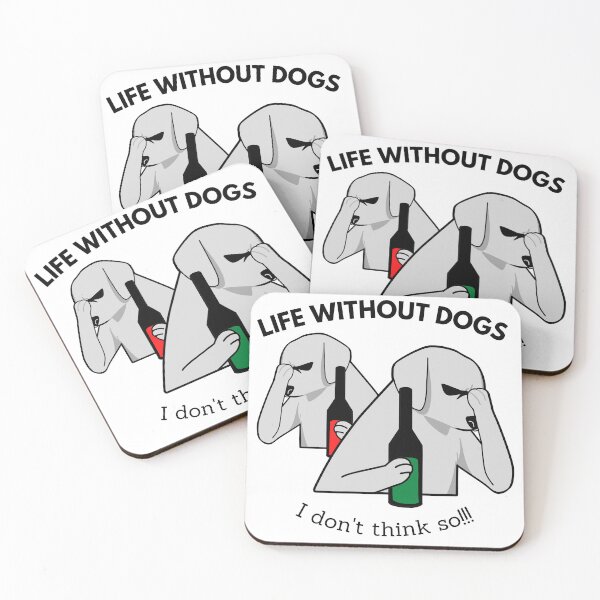 Item preview, Life without dogs i dont think so!!! designed and sold by MokonoKokoro.