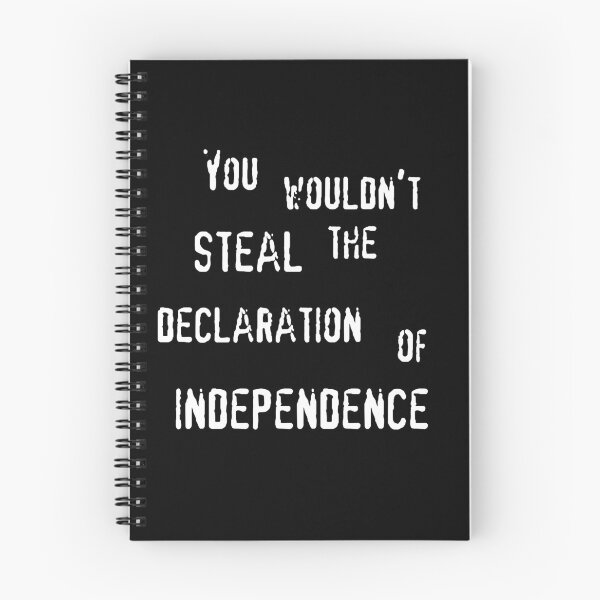 Item preview, You wouldn't steal the Declaration of Independence (white text) designed and sold by CrozDogs.