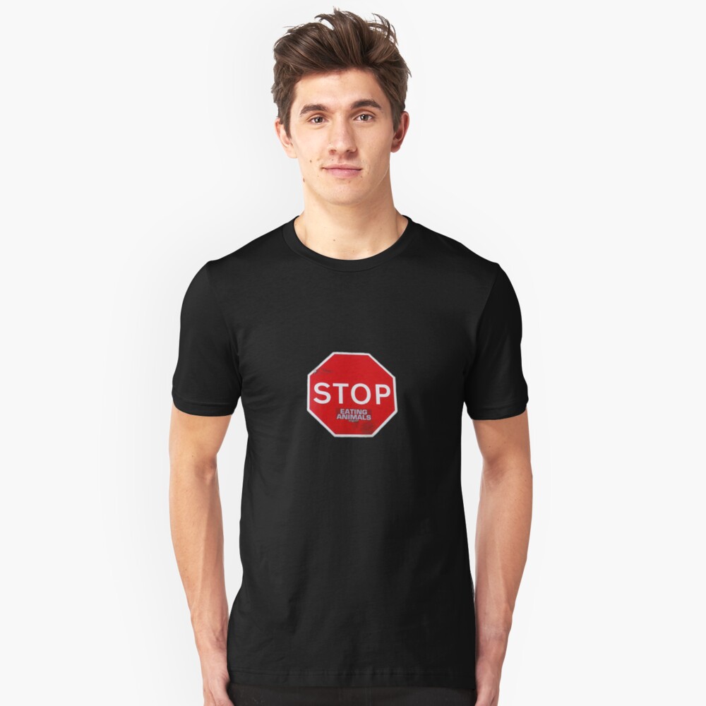 Stop Eating Animals T-Shirt Slim Fit T-Shirt