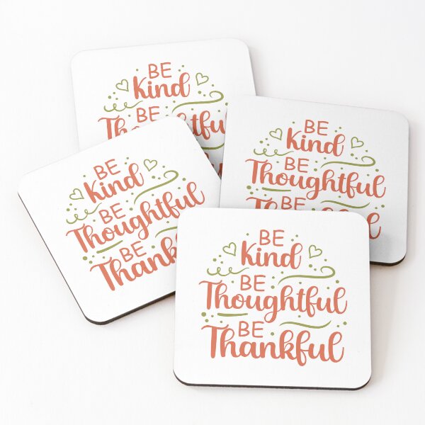 Item preview, Be Kind Be Thoughful Be Thankful motivational quotes designed and sold by GraphicDream.