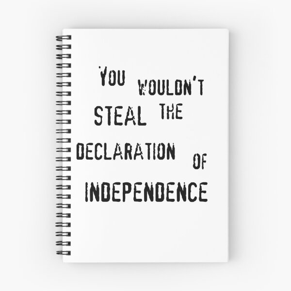 Item preview, You wouldn't steal the Declaration of Independence (black text) designed and sold by CrozDogs.