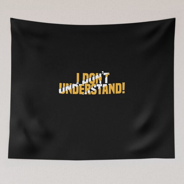 Item preview, I Don't Understand! designed and sold by BeUniqueMe.