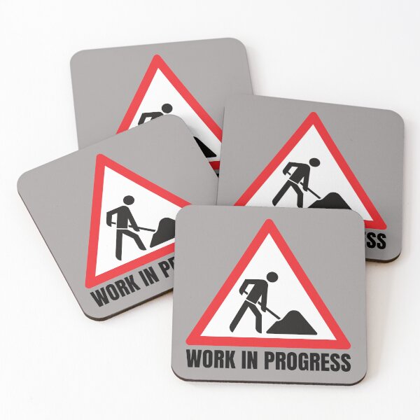 Item preview, Work in Progress. Sign. Red White Black, Black Text designed and sold by JellyBeenzz.