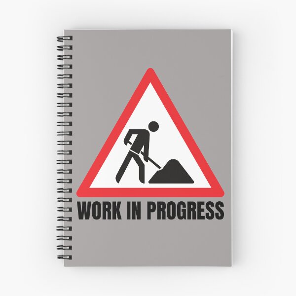 Item preview, Work in Progress. Sign. Red White Black, Black Text designed and sold by JellyBeenzz.