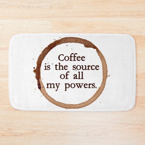 Item preview, coffee is the source of all my powers designed and sold by MagpieMuddles.