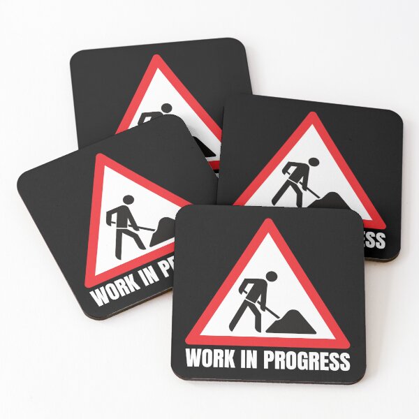 Item preview, Work in Progress. Sign. Red White Black, White Text designed and sold by JellyBeenzz.