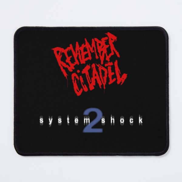 Item preview, System Shock 2  Remember Citadel designed and sold by NOAHDOYLE.