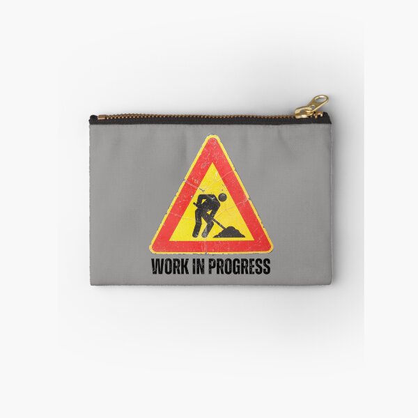 Item preview, Work in Progress. Sign. Yellow Red Black, Black Text Distressed Used designed and sold by JellyBeenzz.