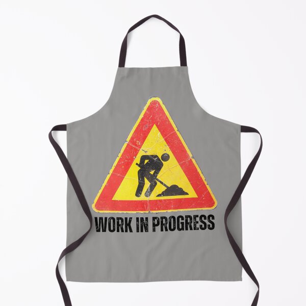 Item preview, Work in Progress. Sign. Yellow Red Black, Black Text Distressed Used designed and sold by JellyBeenzz.