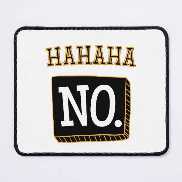 Item preview, Hahaha No Sarcastic Thoughts designed and sold by Hic21.