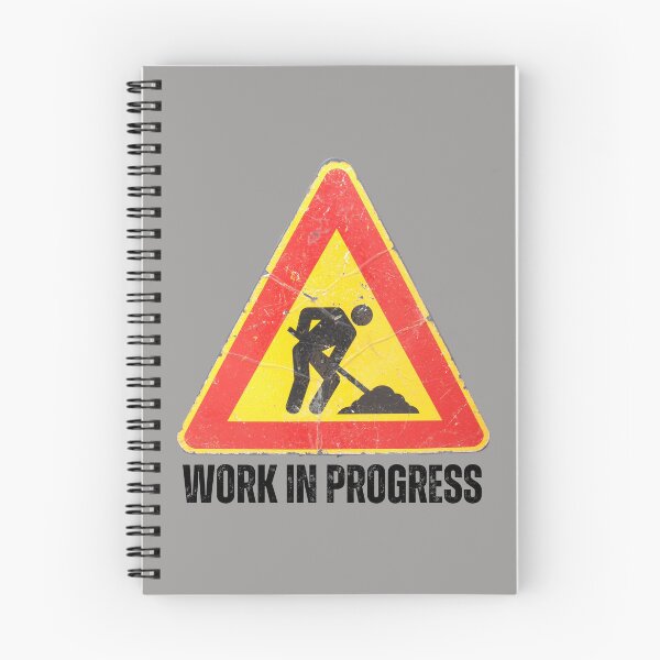 Item preview, Work in Progress. Sign. Yellow Red Black, Black Text Distressed Used designed and sold by JellyBeenzz.