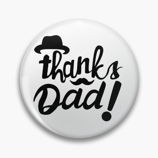 Item preview, Thanks Dad designed and sold by variant designer.