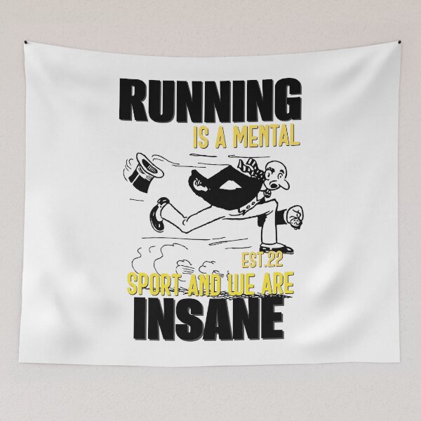 Item preview, RUNNING IS MENTAL SPORT AND WE ARE INSANE designed and sold by GAADesignz.