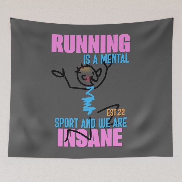 Item preview, RUNNING IS MENTAL SPORT AND WE ARE INSANE designed and sold by GAADesignz.