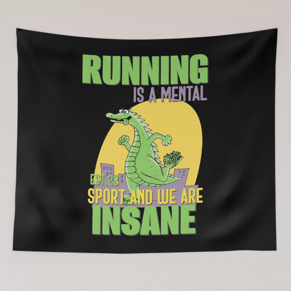 Item preview, RUNNING IS MENTAL SPORT AND WE ARE INSANE designed and sold by GAADesignz.