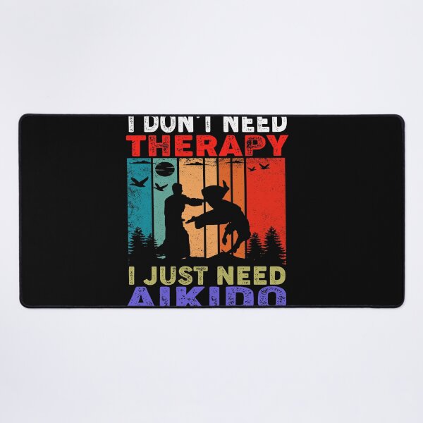 Item preview, I Don't Need Therapy, I just Need Aikido! Vintage Sunset Funny Design for an aikidoka and Aikido lovers! designed and sold by TheKarateStore.