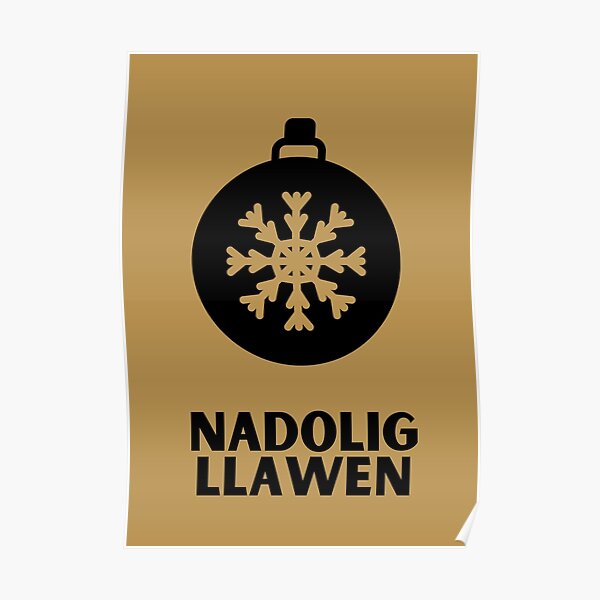 "Nadolig Llawen, Happy Christmas in Welsh, Merry Christmas in Welsh