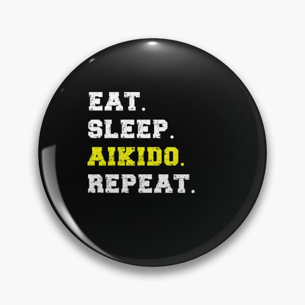 Item preview, Eat Sleep Aikido Repeat! Funny Design for an aikidoka and Aikido lovers! designed and sold by TheKarateStore.