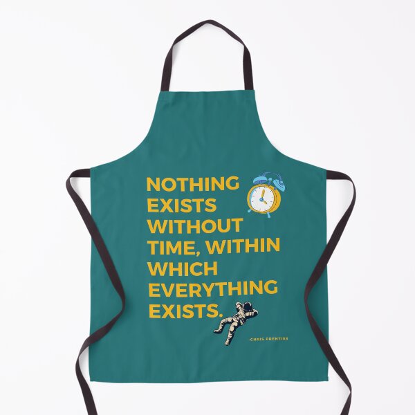 Item preview, 'Nothing exists without time, within which everything exists'- Chris Prentiss designed and sold by Rechtop.