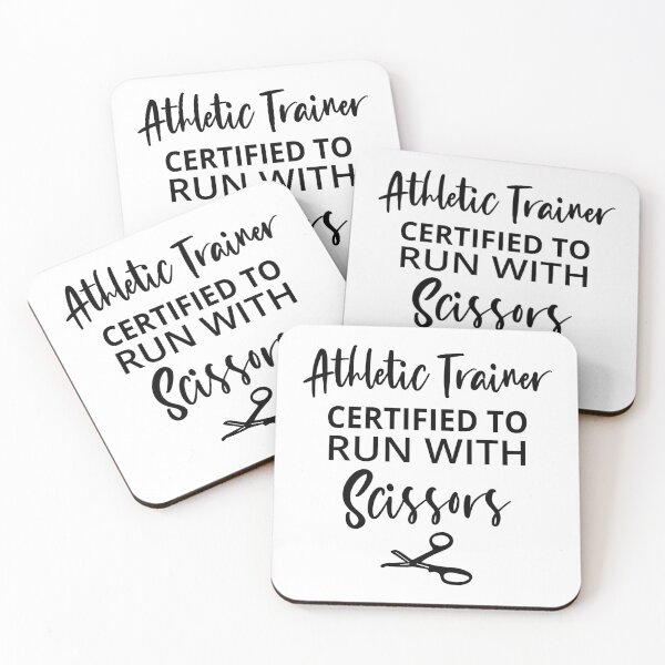 Item preview, Athletic Trainer Certified to Run with Scissors, Funny Athletic Trainer. designed and sold by AAMDesigns.
