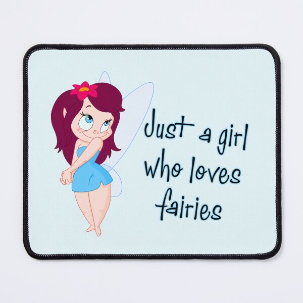 Item preview, Just A Girl Who Loves Fairies designed and sold by Nesro34.