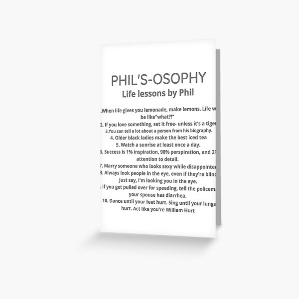 Item preview, Phil's-osophy, Life Lessons by Phil designed and sold by philippp7.
