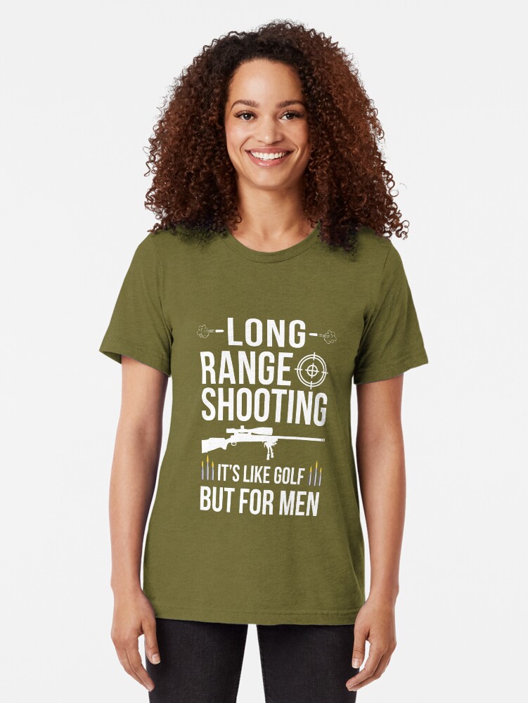 "Long Range Shooting TShirt" Tshirt by 5ftshirt Redbubble